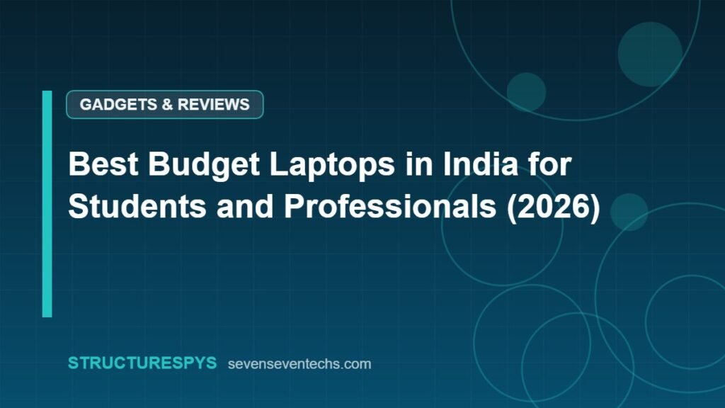 Best Budget Laptops in India for Students and Professionals (2026)