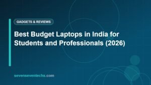 Best Budget Laptops in India for Students and Professionals (2026)