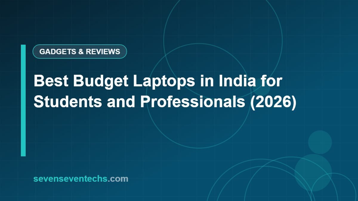 Best Budget Laptops in India for Students and Professionals (2026)