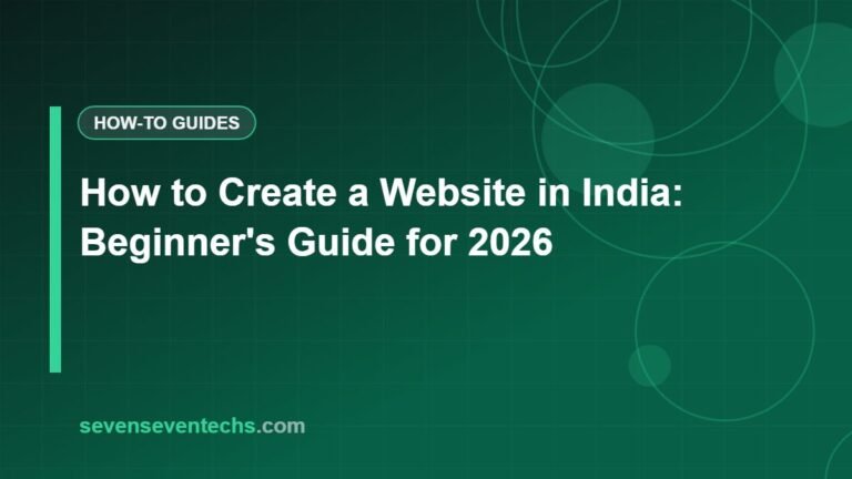 How to Create a Website in India: Beginner's Guide for 2026
