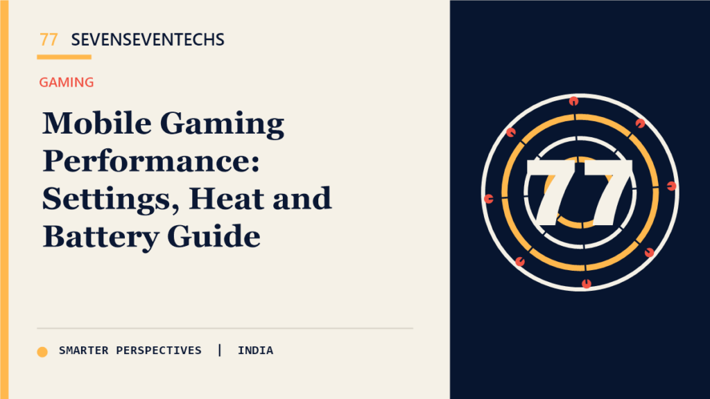 Mobile Gaming Performance: Reduce Lag and Protect Battery Health — Sevenseventechs