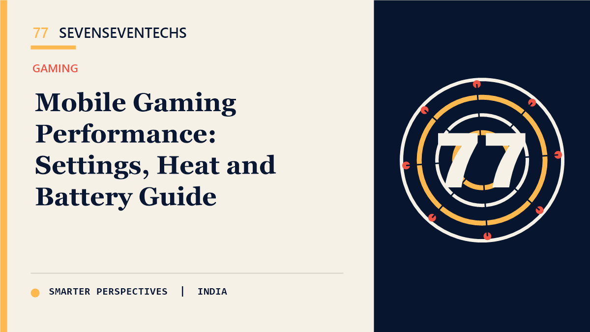 Mobile Gaming Performance: Reduce Lag and Protect Battery Health — Sevenseventechs
